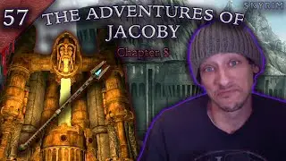 The Aetherium Forge [Skyrim] The Adventures of Jacoby: Chapter 8 Episode 57