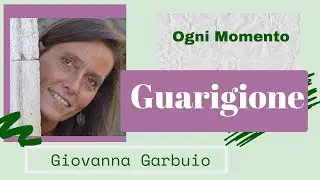 Guarigione Ad Ogni Livello - Mentale, Spirituale e Fisico