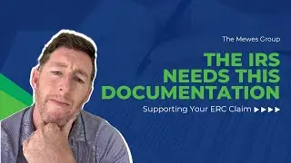 What documentation the IRS is actually looking for #ERC