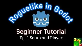 Roguelike in Godot | Godot Beginner Tutorial #1 Setup and Player