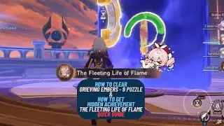 Grieving Embers - 9 Puzzle - Quick Guide 