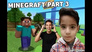 Minecraft Part 3 | Ashar’s Epic Finale Part with Commentary | Survival Series End