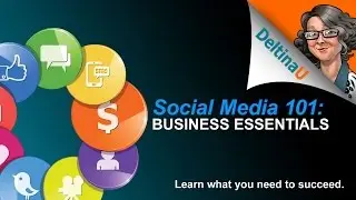 Introduction: Social Media 101 Business Essentials