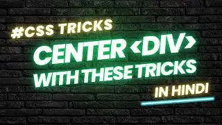 Center Div | Center div horizontally and vertically | CSS