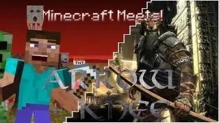 Minecraft Meets - Arrow In The Knee (Skyrim! Pt.2)