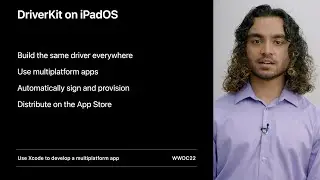 WWDC22: Bring your driver to iPad with DriverKit | Apple