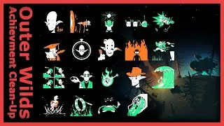 Outer Wilds : One of the Greatest Games  - Achievement Clean Up Ep 05  - Mobius Gaming