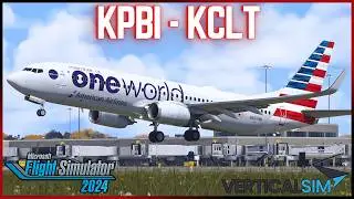 MSFS LIVE | *NEW* Verticalsim KPBI | GIVEAWAY | Palm Beach (PBI) ✈︎ Charlotte (CLT) #msfs2024