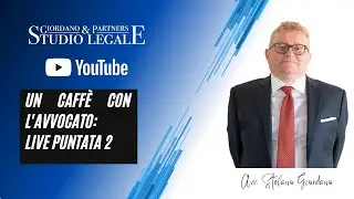 Un caffè con l'avvocato - Puntata 2