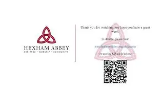 Hexham Abbey Parish Eucharist 05/06/22 10am