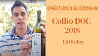 Degustazione di Collio DOC 2018, Edi Keber
