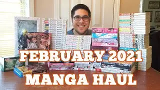 HUGE February Manga Haul! | 90 Volumes, Blu Rays, and Figures!