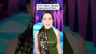 Все сверхъестественные шоу Disney Channel 🪄