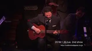 【LIVE】JOHN PIZZARELLI @ COTTON CLUB JAPAN  (Jan.30,2018)