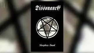 Dissonance - Sleepless Dead (Full demo)