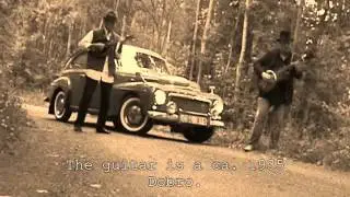 '59 Volvo - Backwoods bottleneck blues!