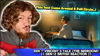 He Spitting Hard On This One..! || Ren - Vincent’s Tale (The Bedroom) || Gen-Z British Reaction ||