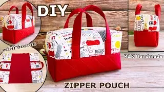 Beautiful🌷How to Make Mini Boston Bag | Diy perfect zipper pouch bag sewing tutorial | P&K Handmade
