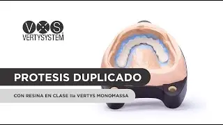 Como hacer un duplicado de la prótesis con Vertysystem