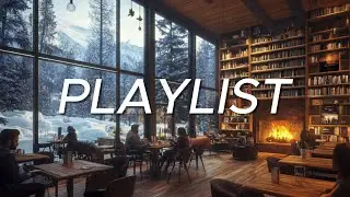 Relaxing Cafe Music ☕ The Playlist You&rsquo;ll Always Come Back to - Cafe Playlist Vol.1