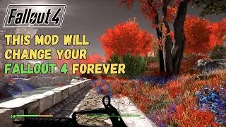This new environment MOD will change your FALLOUT 4 forever..No Man's Wasteland with NAC, True Grass