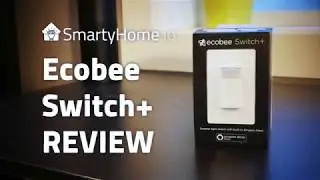 Review: Ecobee Switch+ with Alexa
