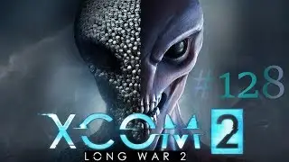 XCOM 2 Long War 2 [PL] Sezon 2 #128 Skuty Szok
