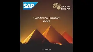 The SAP Airline Innovation Summit event in Egypt by Nile Air