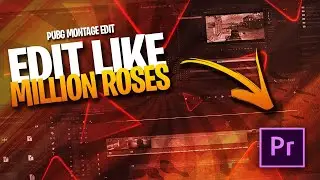How To Edit Like Million Roses On PC | Million Roses Montage | Pubg Mobile Montage |