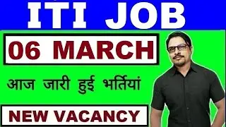Latest ITI Job 2020 || Government ITI Vacancy 06 March || Rojgar Avsar Daily