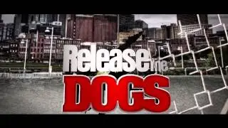 Release the Dogs Commercial Spot