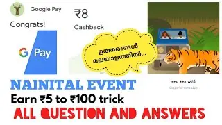 Google Pay Nainital Event🔥🔥Answers Today | Go India Event | Answers In Malayalam