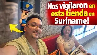 Nos VIGILAN EN TIENDA DE SURINAME! Esto nos pasó en el Cumpleaños de mi Mamá ! 🤬