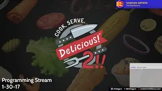 CSD 2 Programming Stream (1/30/17)