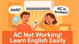 Talk About Broken Air Conditioning | Practice English Conversation Daily A1