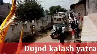 Dujod kalash yatraa