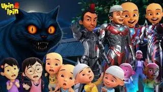 Full Movie Ultraman Upin Ipin Family Fights the Dark Giant Cat Monster Latest Upin Ipin