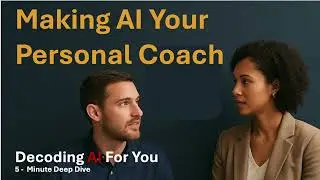 Making AI Your Personal Coach