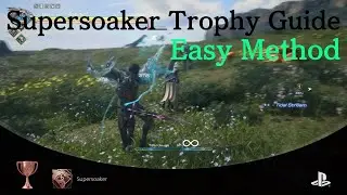 Final Fantasy 16 XVI Supersoaker Trophy Guide (Easy Method)