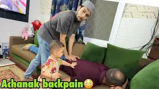 Papa ko back pain hogaya achanak 😳 | chala nhi jaraha😕