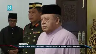 Adun Kuala Perlis angkat sumpah Menteri Besar Perlis baharu