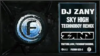 DJ Zany - Sky High (Technoboy Remix)
