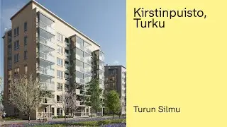 Turun Silmu - Uusia koteja ja onnellisia naapurustoja Kirstinpuistoon