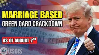 USCIS Policy Puts Marriage Green Cards at Risk (August 2025)