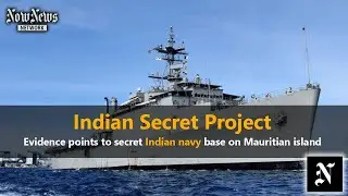 Indian Secret Project | Evidence points to secret Indian navy base on Mauritian island |  Now News
