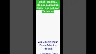 WB Miscellaneous Exam Selection Process #Miscellaneous #Exam_selection #Process #WB_miscellaneous