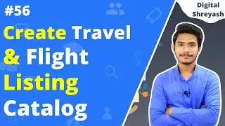 Create Travel Catalog in Facebook Catalog Manager | Facebook Ads Course