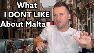 Top 3 things i DO NOT LIKE about Malta