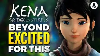 Why Kena: Bridge of Spirits Is My Most Anticipated Game of 2021