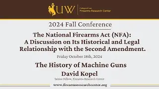 FRC NFA Conference - FRC Senior Fellow David Kopel Delivers 